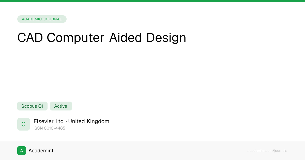 CAD Computer Aided Design — Scopus, ABDC & Indexing Verification ...