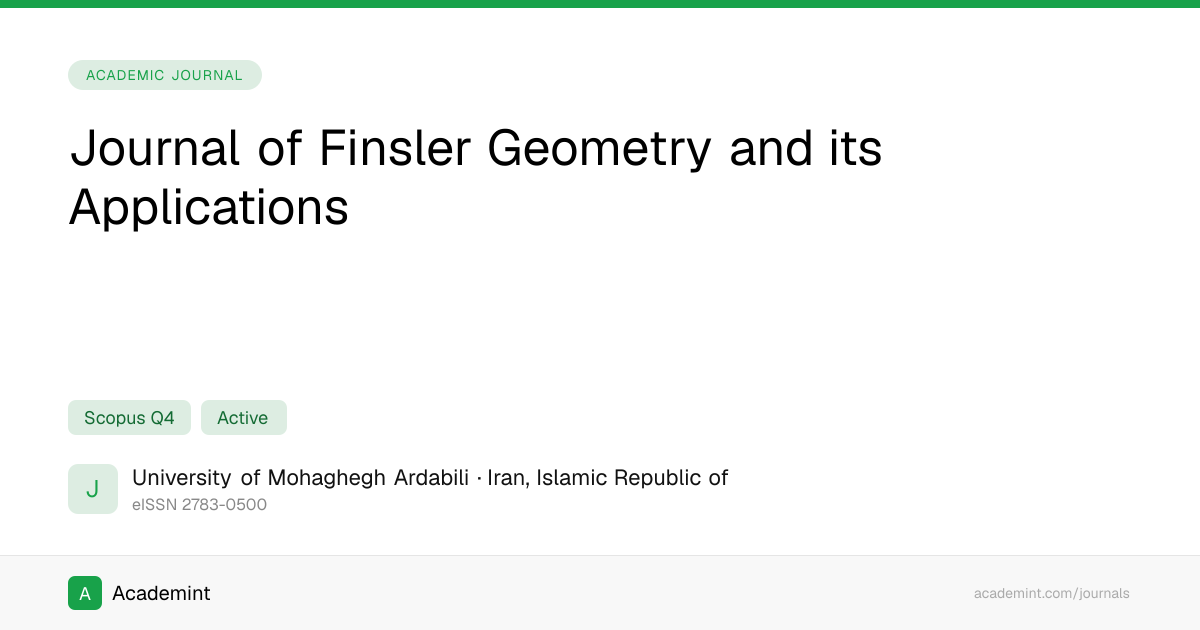 Journal of Finsler Geometry and its Applications — Scopus, ABDC ...